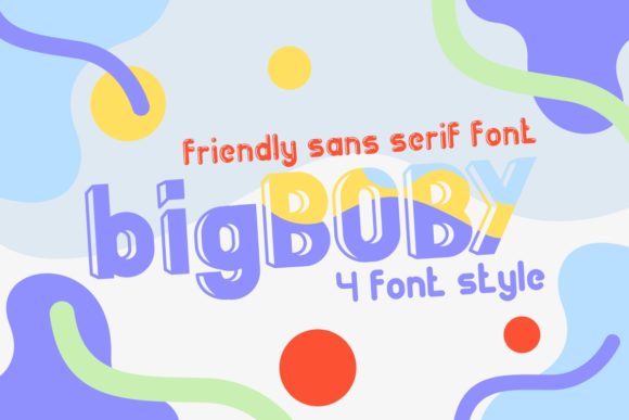 Big Boby: A Fresh Take on Playful Typography