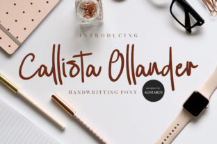 Callista Ollander: The Handwritten Font That Brings Authentic Elegance to Real-World Design